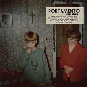 - The Drums - Portamento