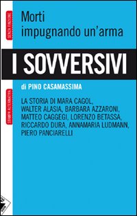 - Pino Casamassima - I Sovversivi