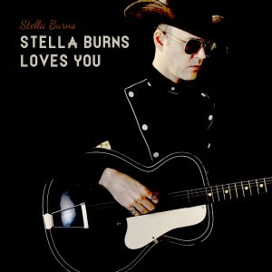 - Stella Burns - Stella Burns Loves You