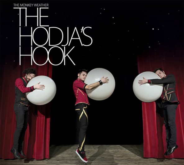 - The Monkey Weather – The Hodja'S Hook