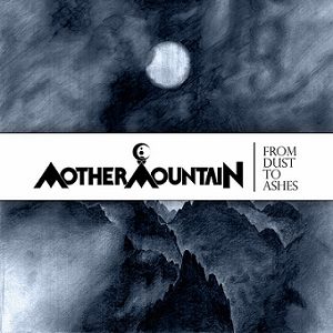 Deep In Hate - Mother Mountain - From Dust To Ashes