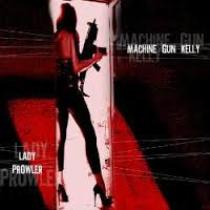 Plateau Sigma - Machine Gun Kelly - Lady Prowler