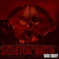 Oylokon - Skeleton Birth - War Diary