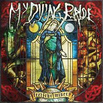 - My Dying Bride – Feel The Misery
