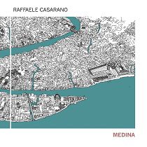 Raffele Casarano - Raffele Casarano - Medina