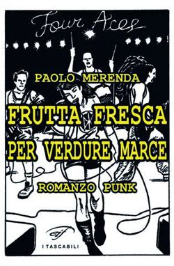 - Paolo Merenda - Qualcosa Cambia / Frutta Fresca Per Verdure Marce / Il Musicista Underground - Prontuario