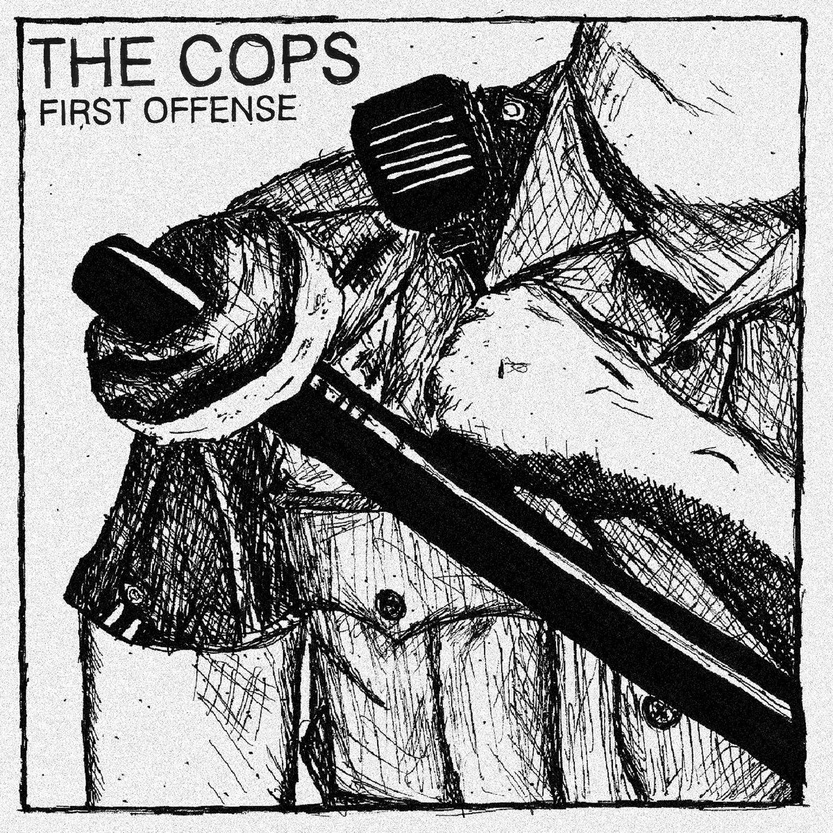 - The Cops - First Offense