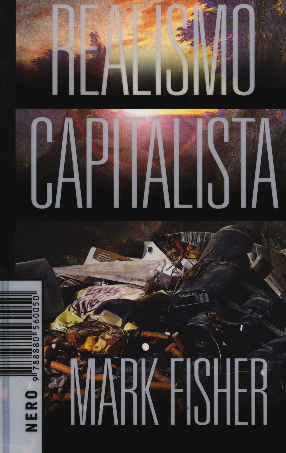 - Realismo Capitalista Di Mark Fisher