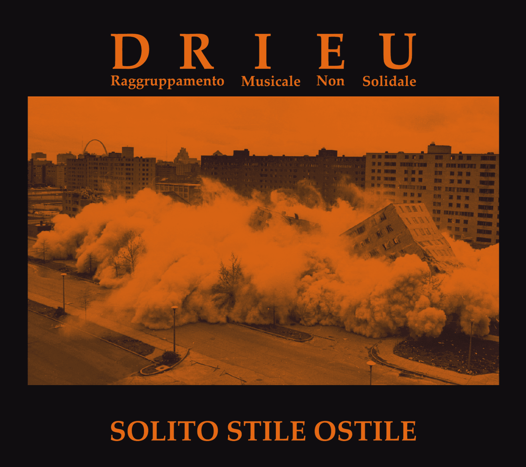 Drieu - Solito Stile Ostile