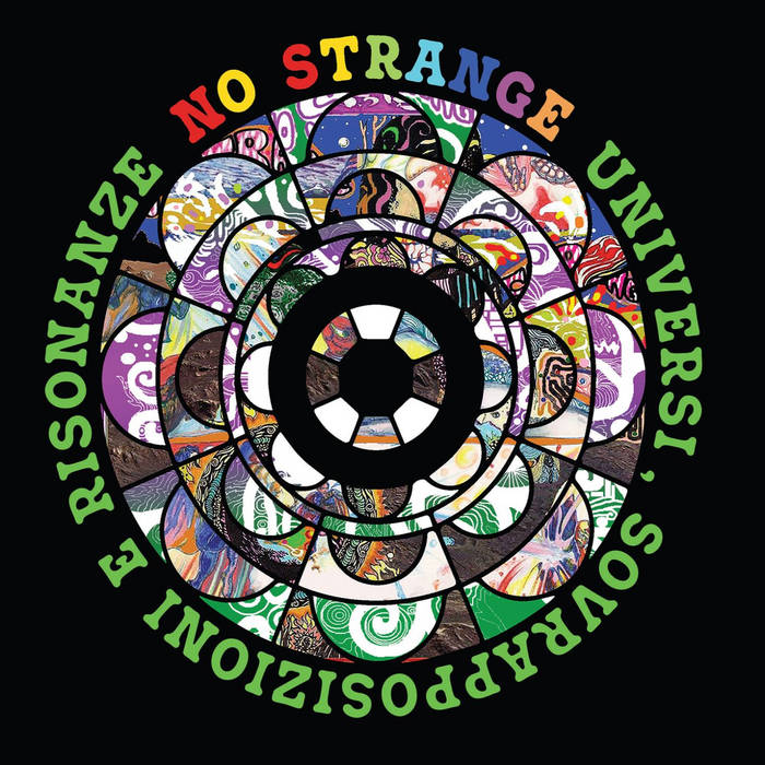 No Strange -Universi, Sovrapposizioni e Risonanze