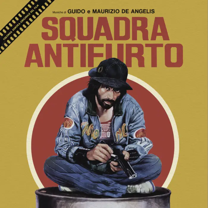 Guido & Maurizio De Angelis - Squadra Antifurto 