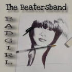 The Beatersband - Bad Girl