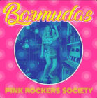 Barmudas Pink Rock Society