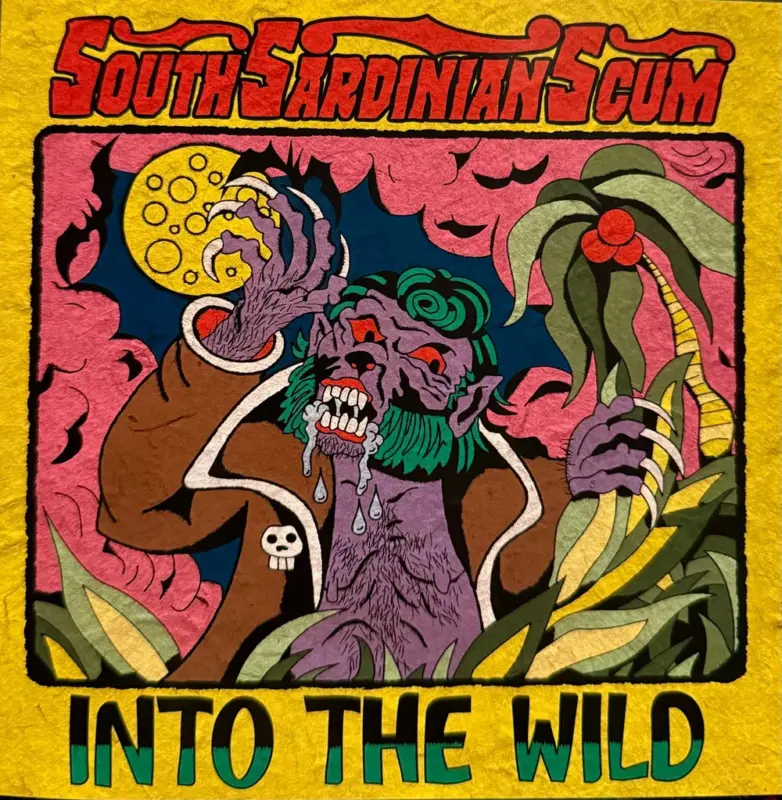 South Sardinian Scum - Into the Wild