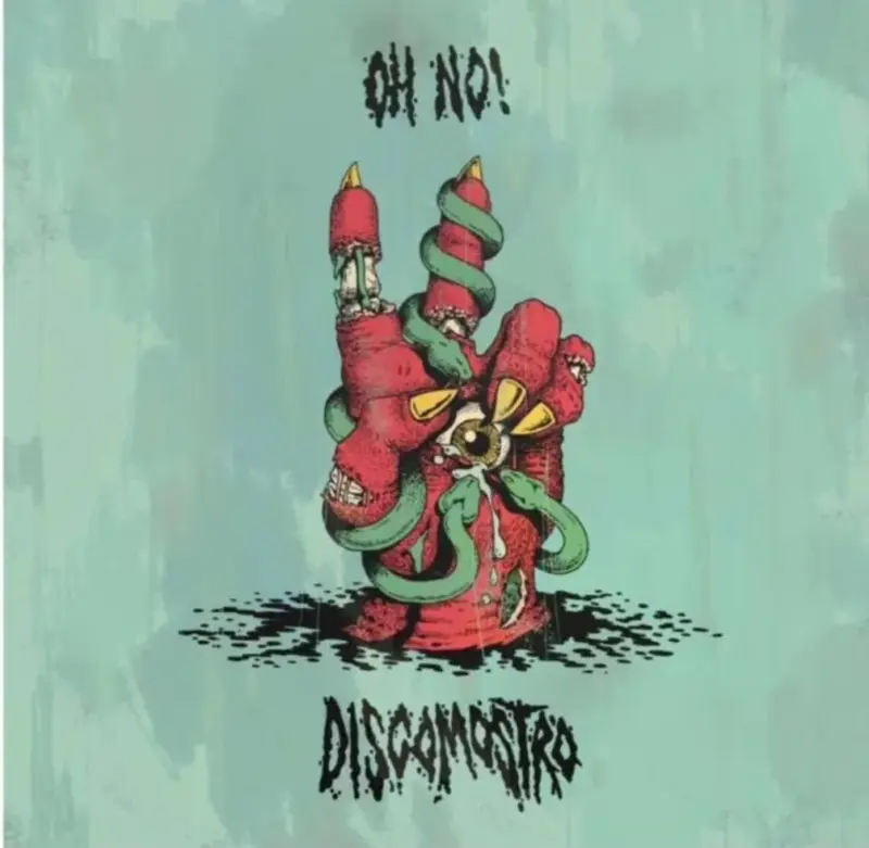 Discomostro - Oh No!