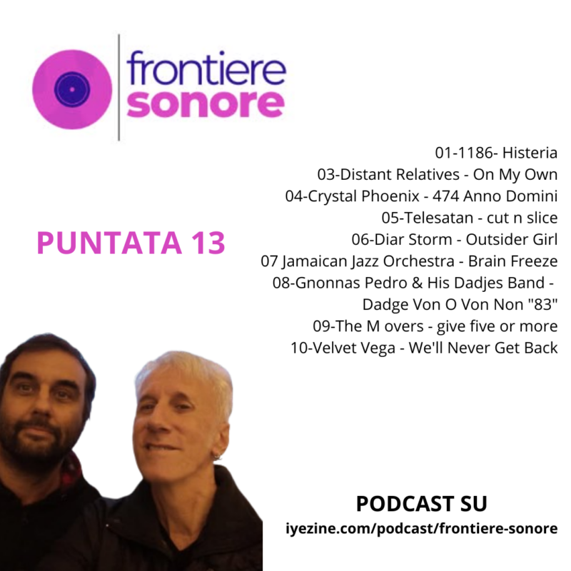 Frontiere Sonore Radio Show #13